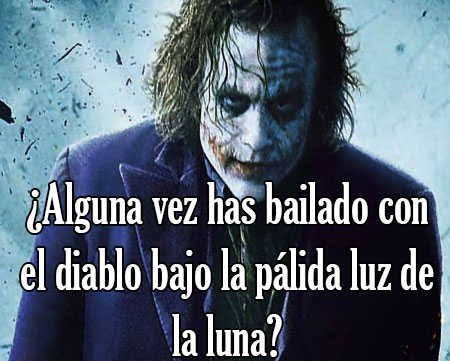 Has bailado con el diablo a la luz de la luna